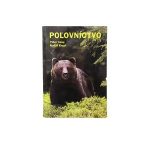 Kniha Poľovníctvo - Kropil a Garaj
