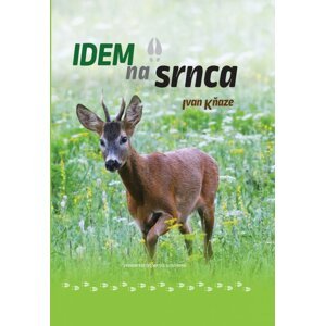 Kniha Jdu na srnce