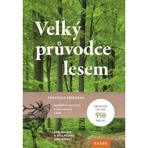 Kniha Velký průvodce lesem