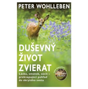 Kniha duševní život zvířat - láska, smutek, soucit