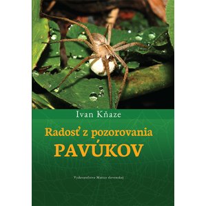 Kniha Radosť z pozorovania pavúkov