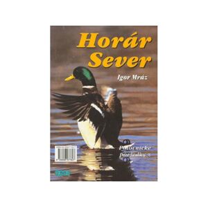 Horár Sever - Spod korún svrčín 8. diel